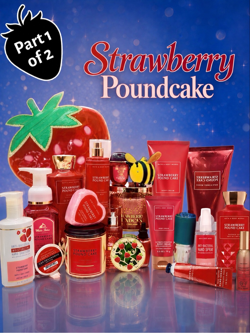 BBW 🍓 Strawberry Poundcake 🍓 22 Pc Collector Gift Set Part 1 of 2